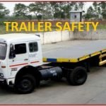 Trailer safety at site