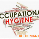 Occupational hygiene and safety