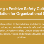 Building a Positive Safety Culture A Foundation for Organizational Success