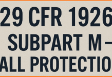 29 CFR 1926 Subpart M — Fall Protection